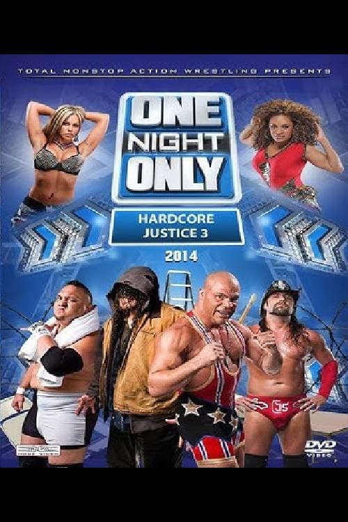Poster di TNA One Night Only: Hardcore Justice 3