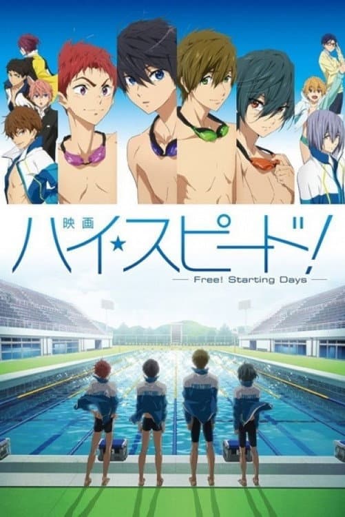 Poster di 映画 ハイ☆スピード！-Free! Starting Days-