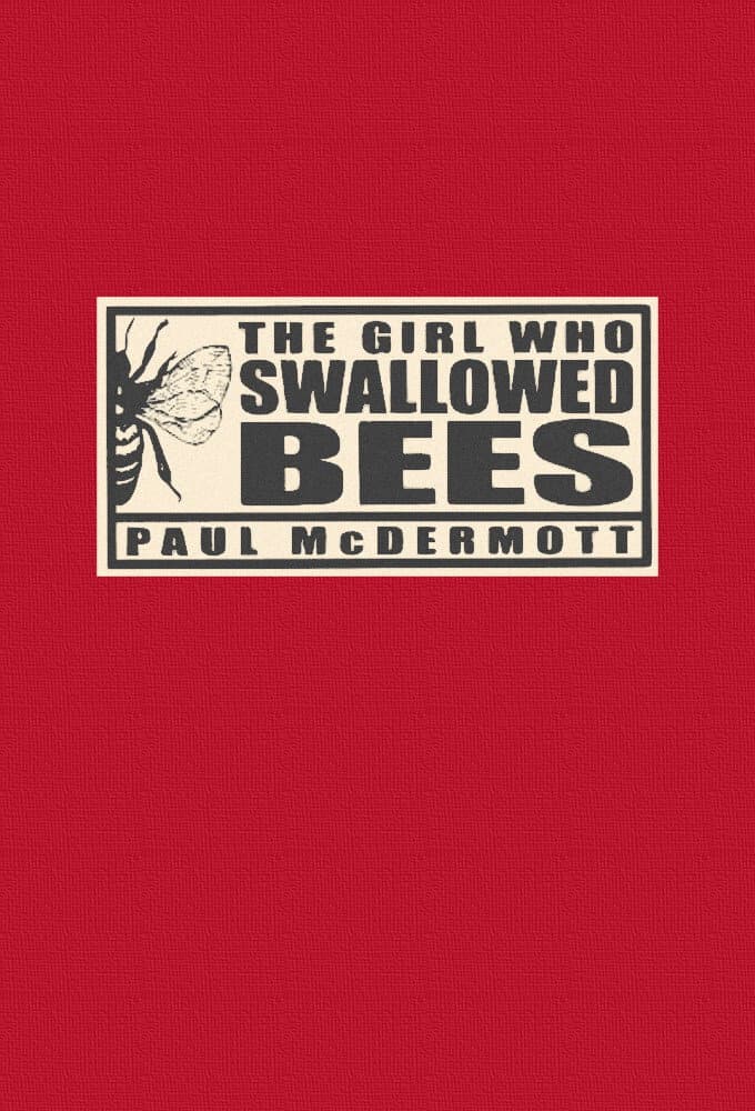 Poster di The Girl Who Swallowed Bees