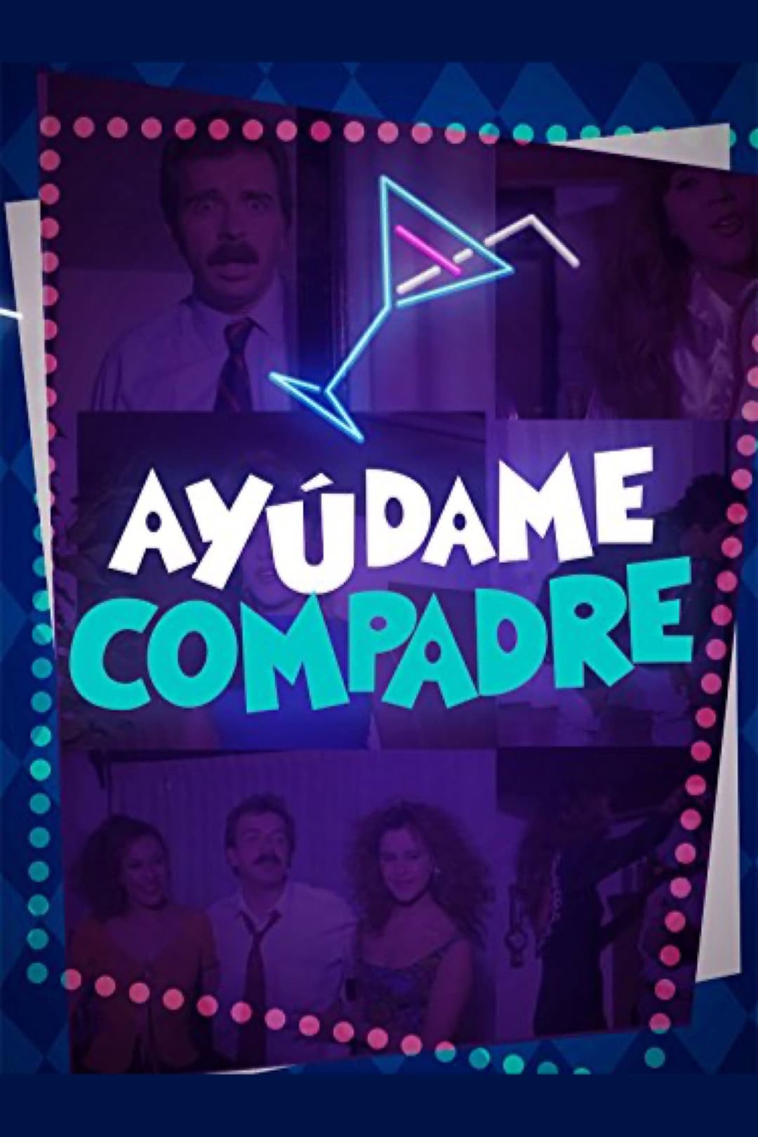 Poster di Ayúdame compadre