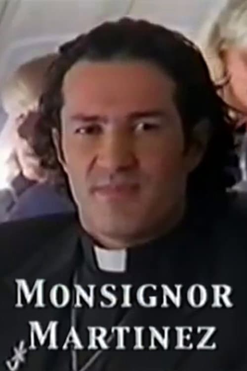Poster di Monsignor Martinez