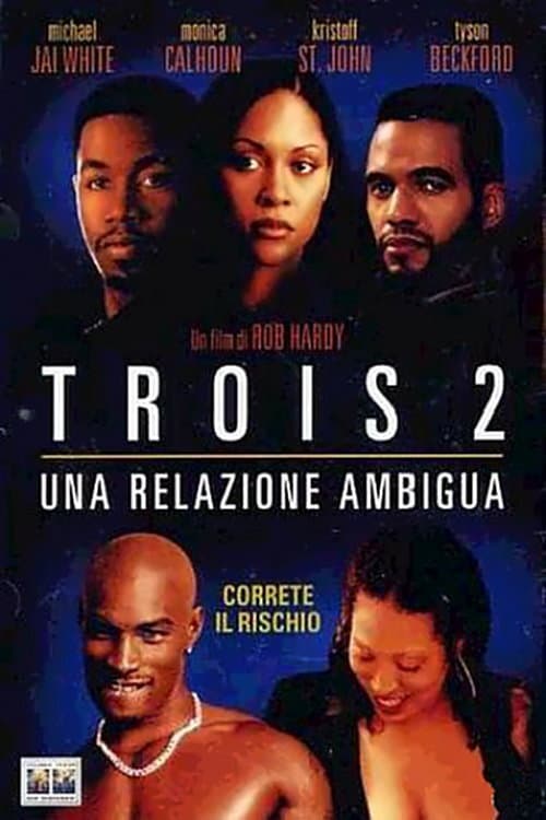 Poster di Trois 2 - Una relazione ambigua
