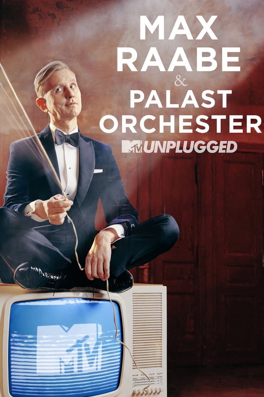 Poster di Max Raabe & Palast Orchester - MTV Unplugged