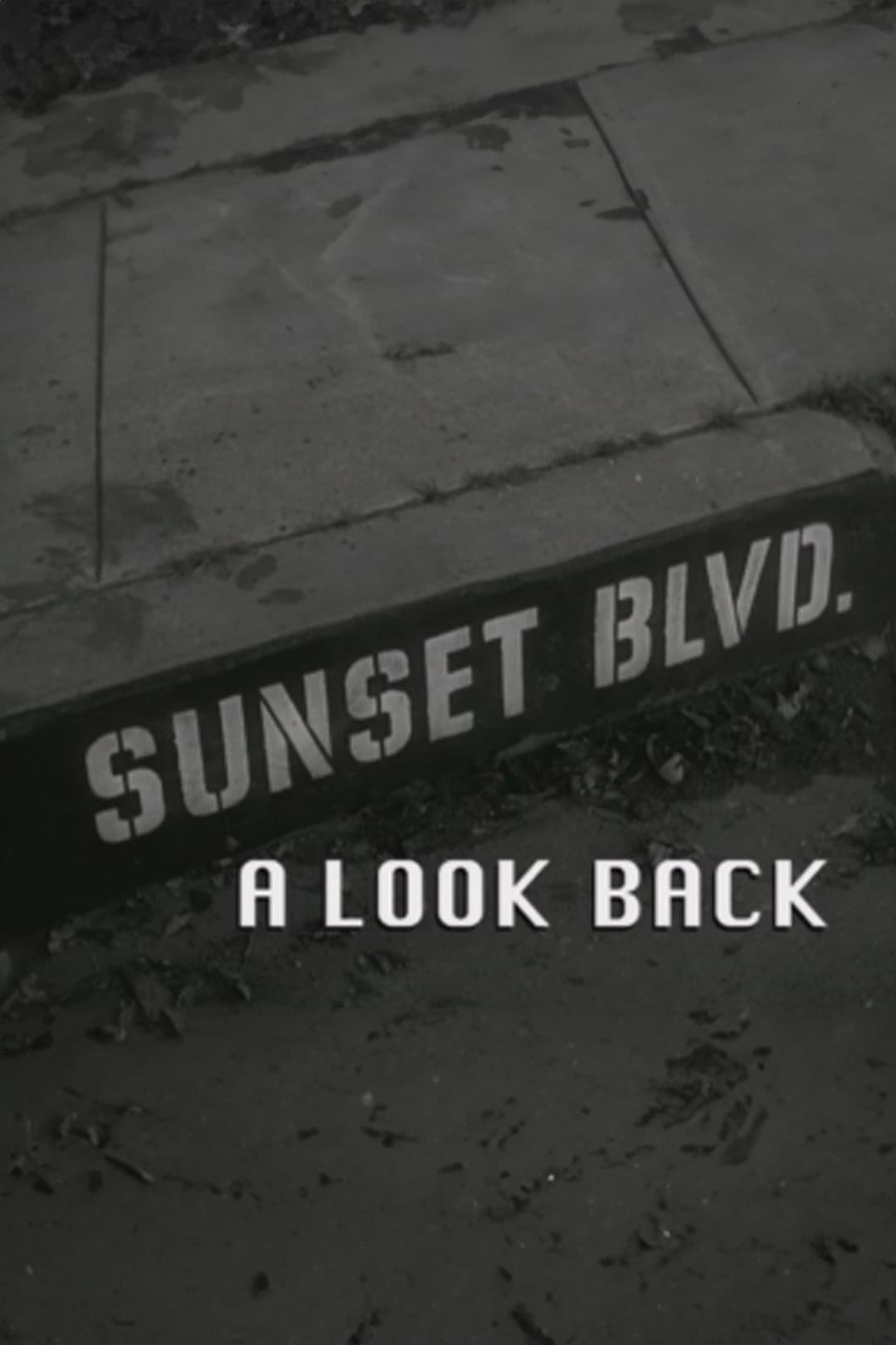Poster di Sunset Boulevard: A Look Back
