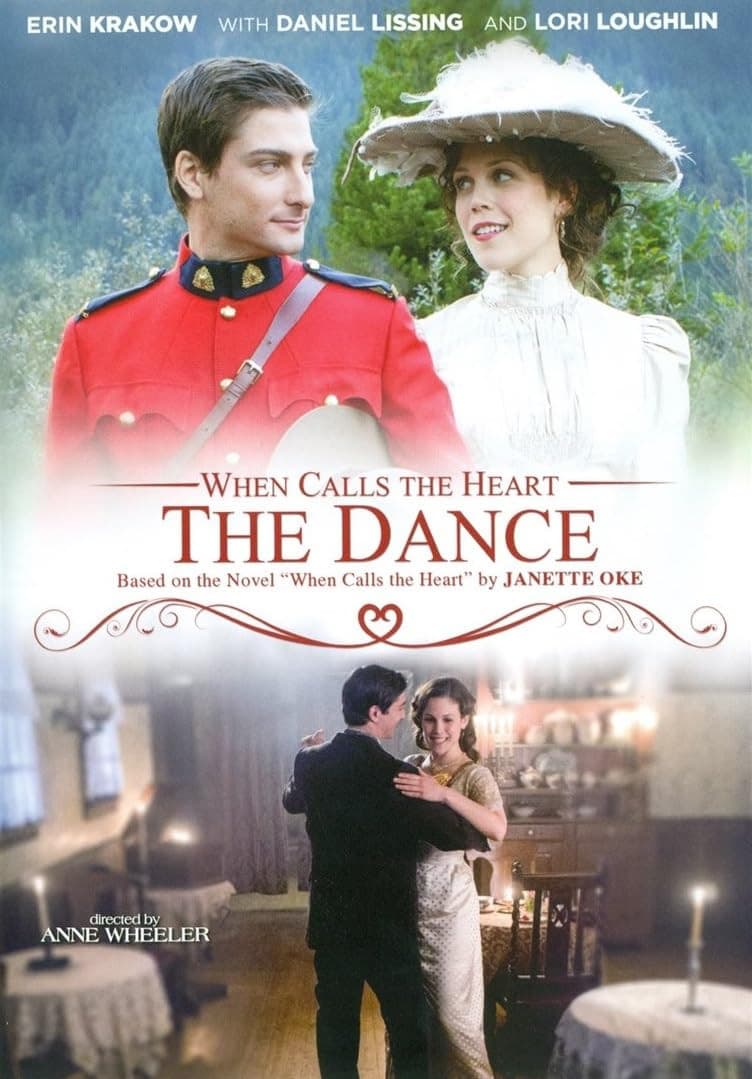 Poster di When Calls the Heart: The Dance
