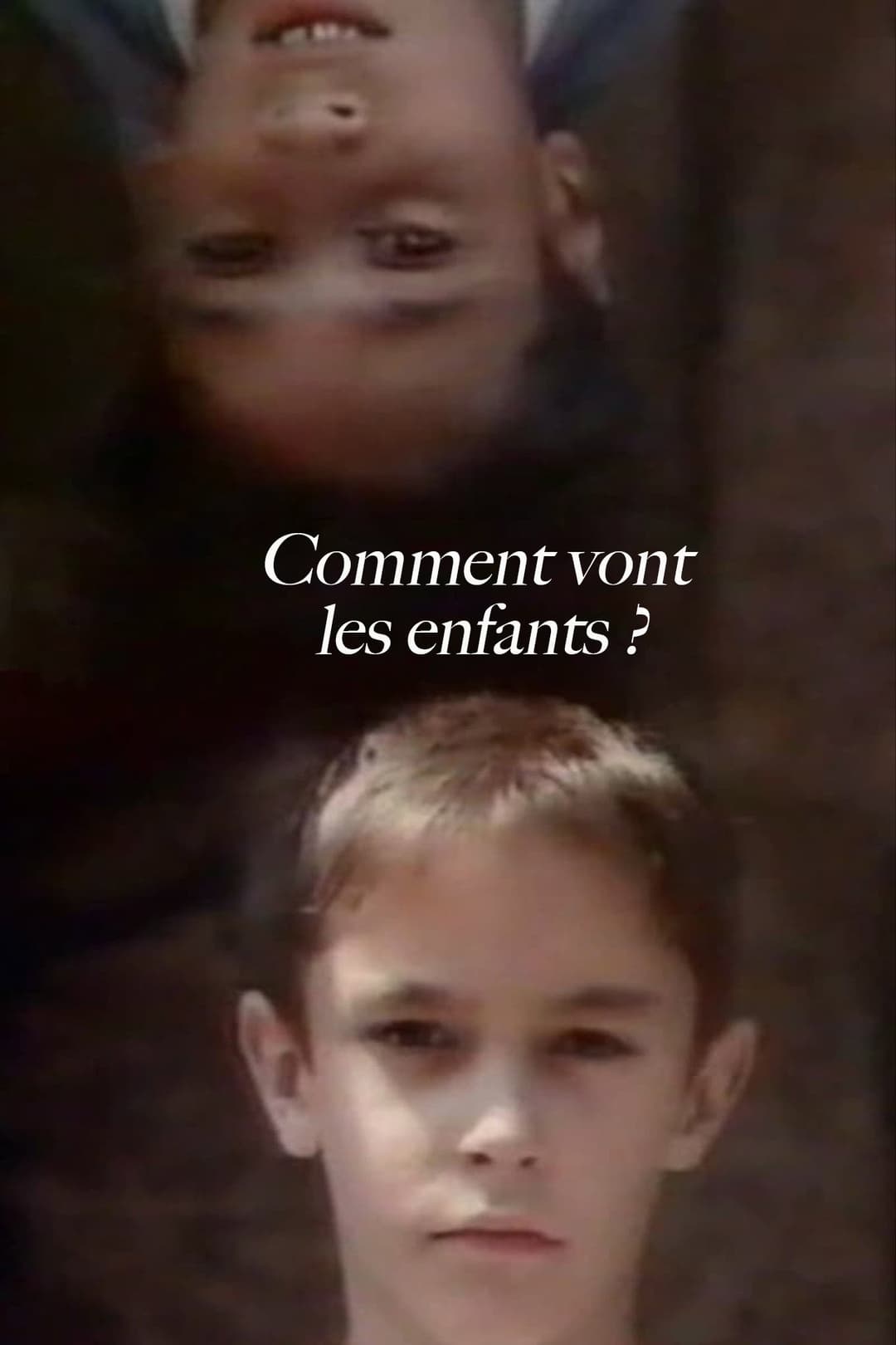 Poster di Comment vont les enfants ?