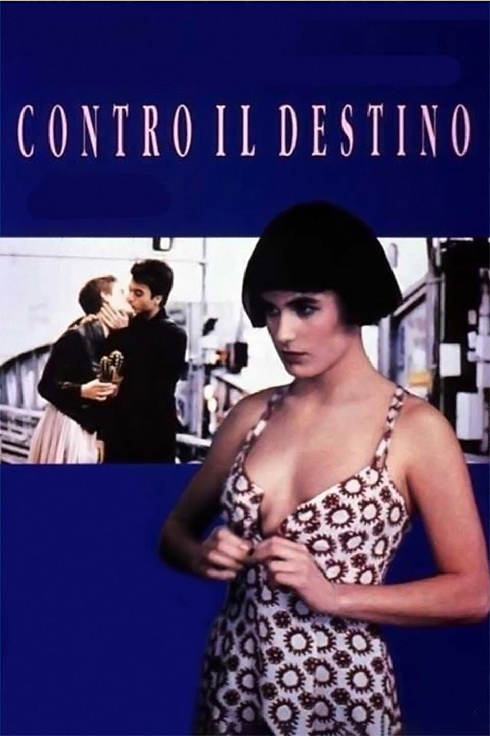 Poster di Contro il destino