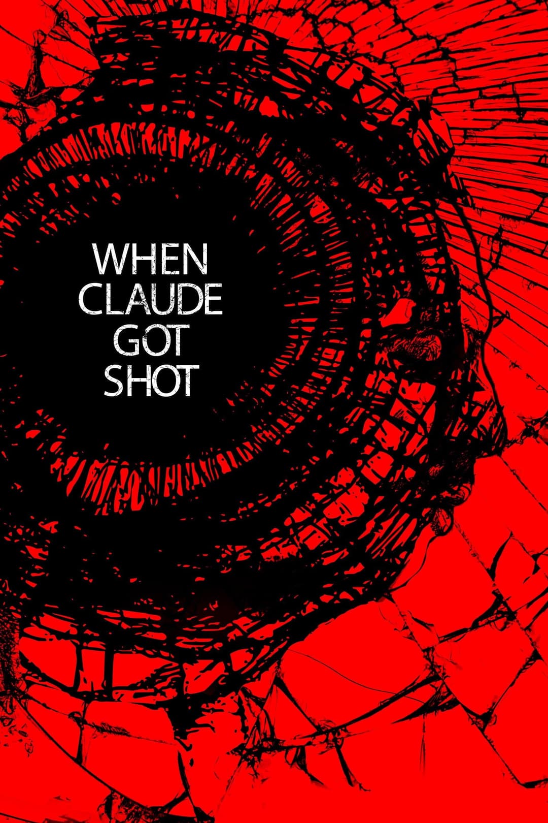 Poster di When Claude Got Shot