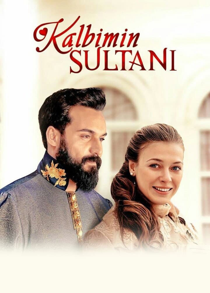 Poster di Kalbimin Sultanı