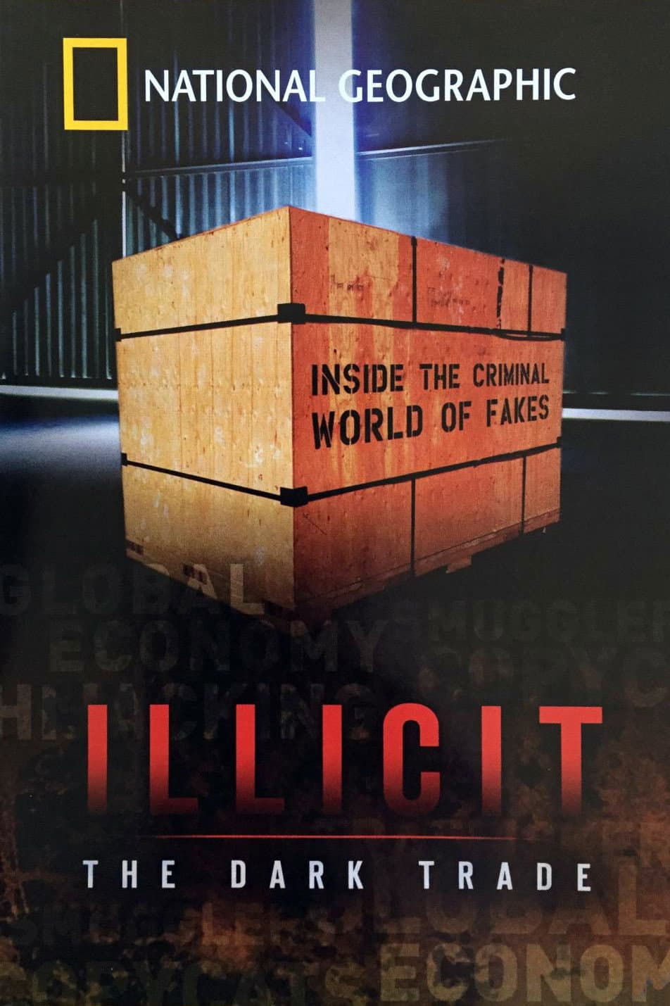 Poster di Illicit: The Dark Trade