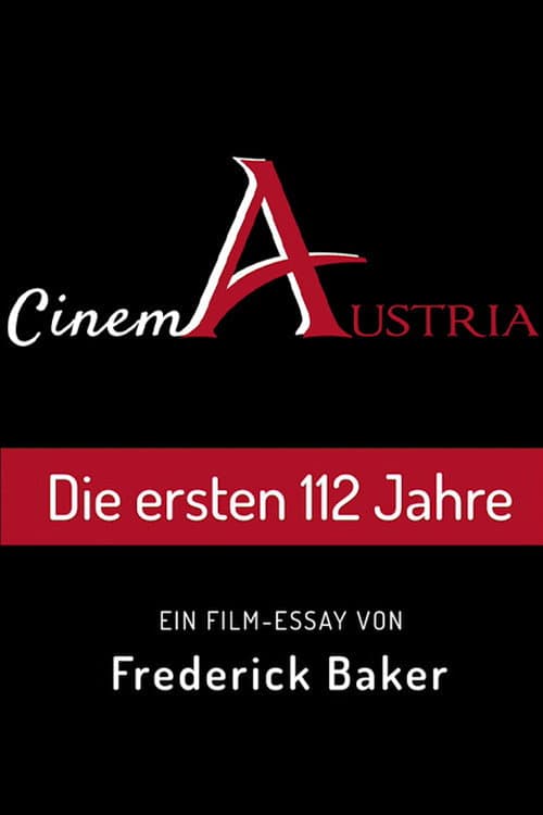 Poster di Cinema Austria - Die ersten 112 Jahre