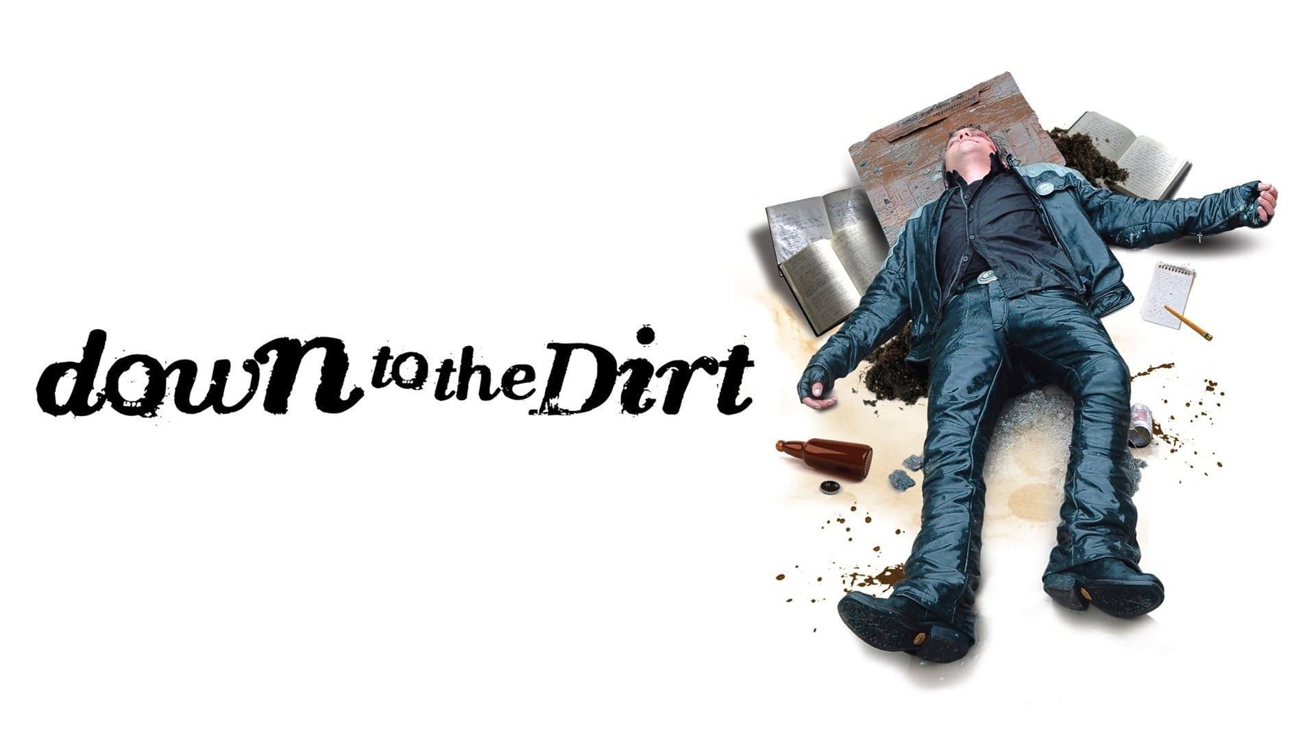 Down to the Dirt - immagine