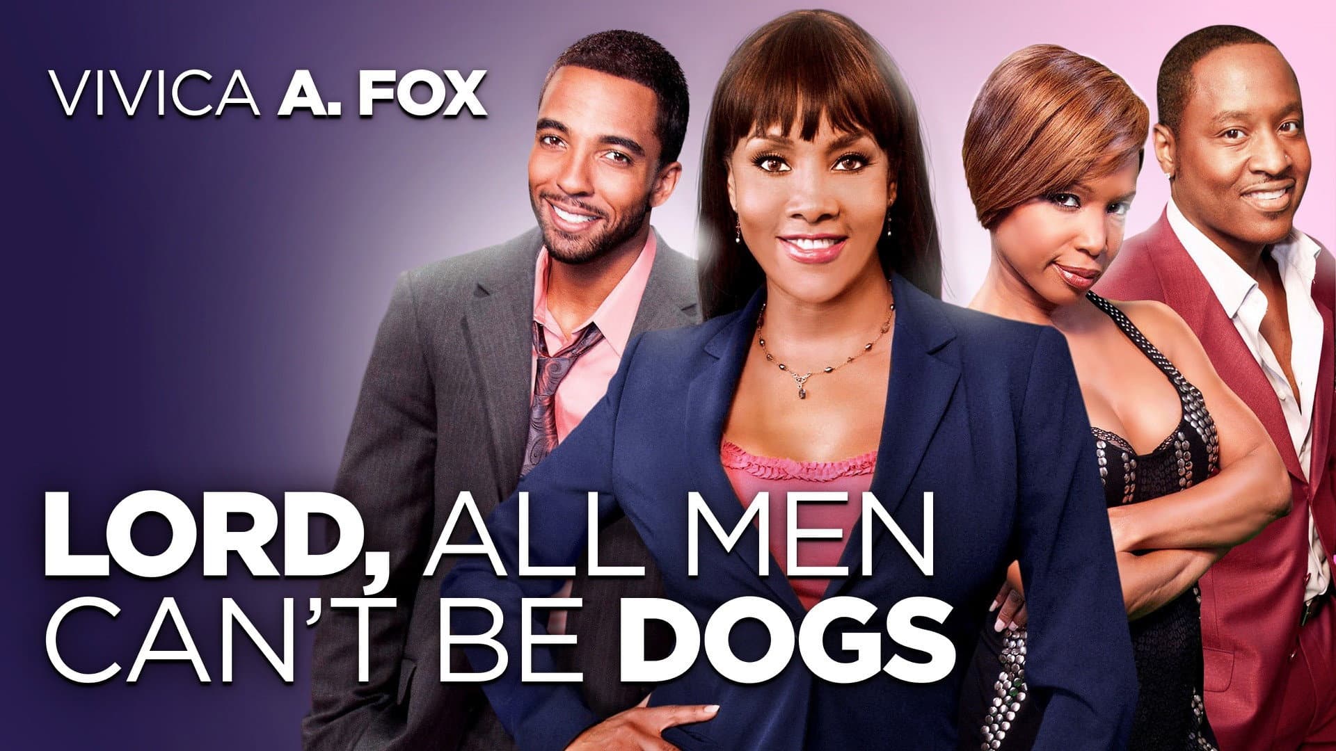 Lord, All Men Can't Be Dogs - immagine