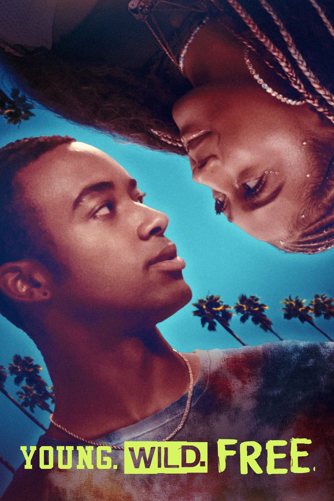 Poster di Young. Wild. Free.