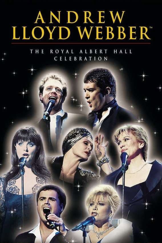 Poster di Andrew Lloyd Webber: The Royal Albert Hall Celebration