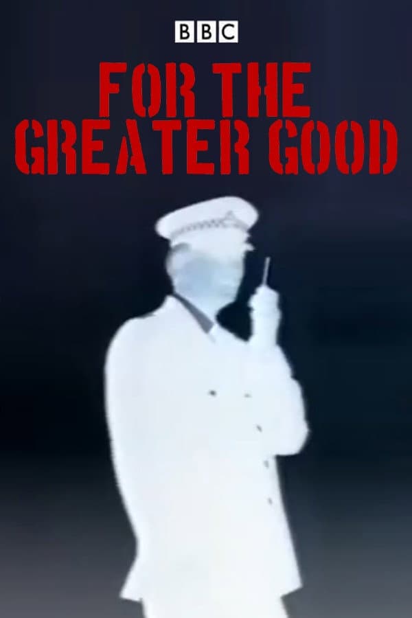 Poster di For the Greater Good