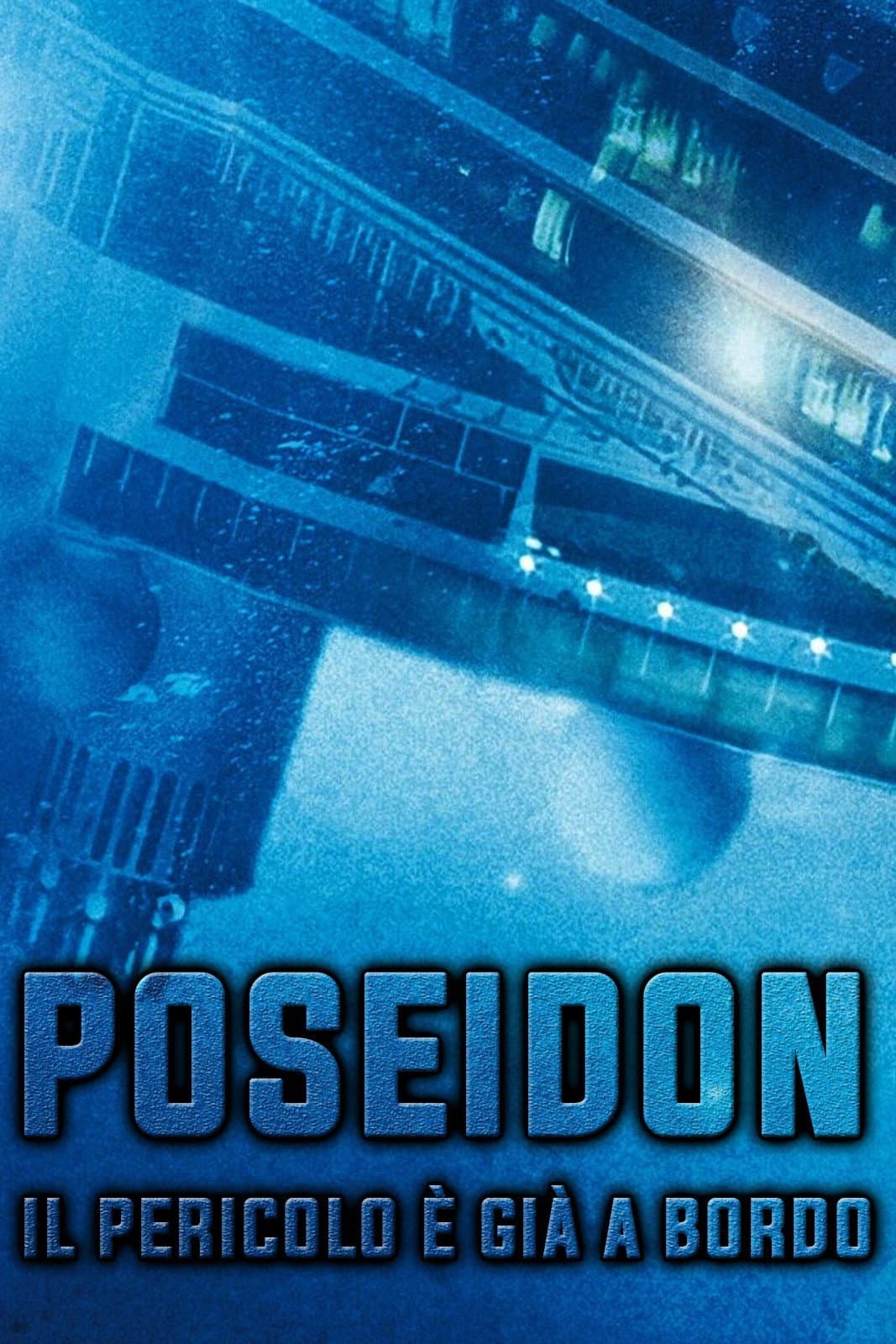 Poster di Poseidon - Il pericolo è già a bordo
