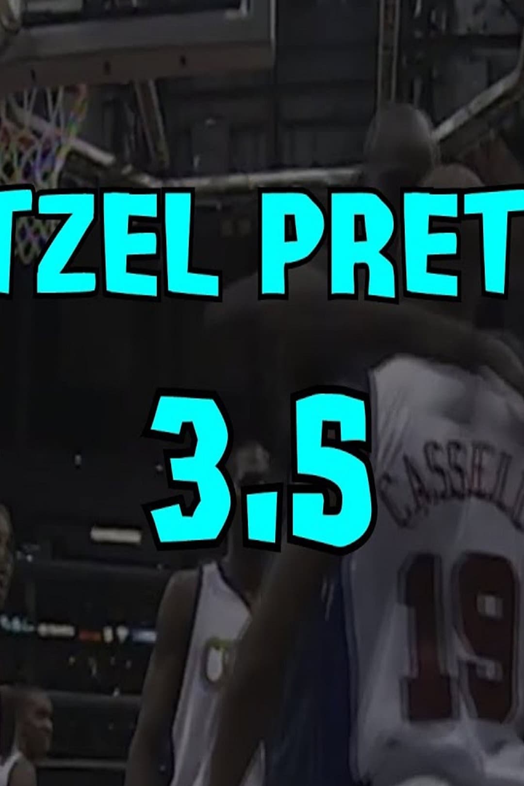 Poster di Wetzel Pretzel 3.5 (feat. Dave & Busters)