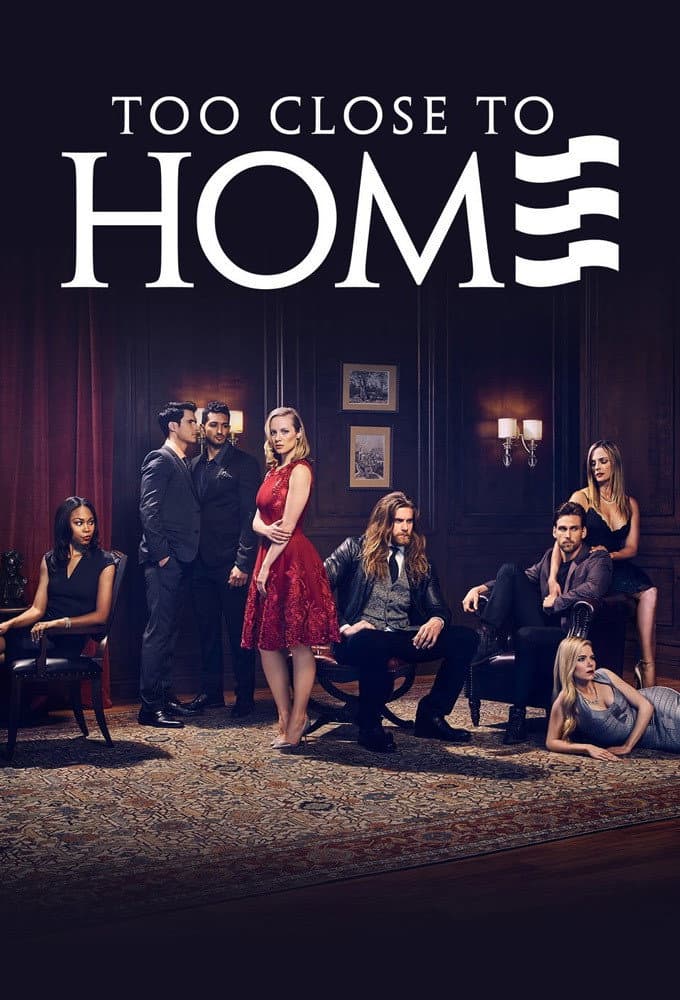 Poster di Too Close to Home
