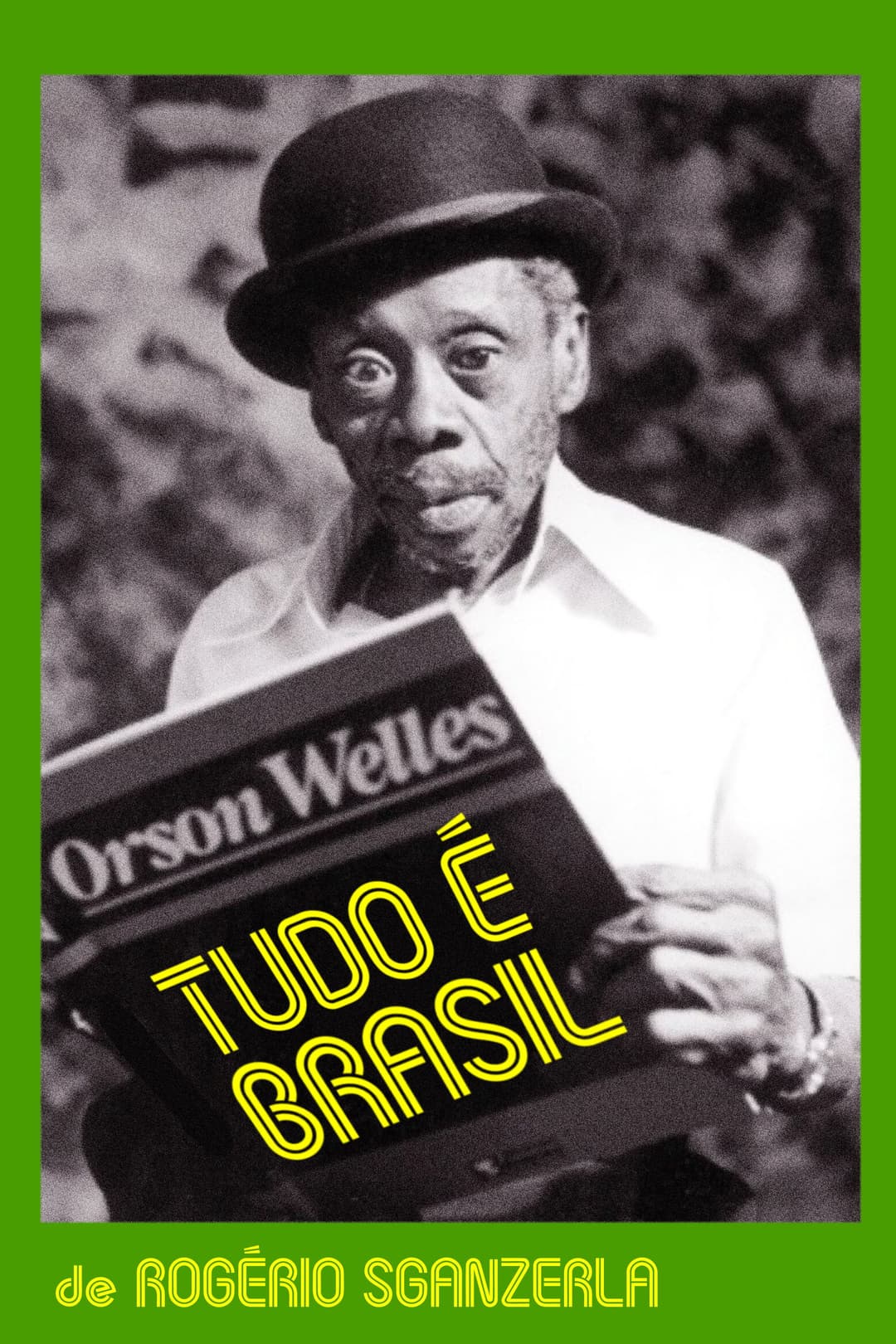 Poster di Tudo é Brasil