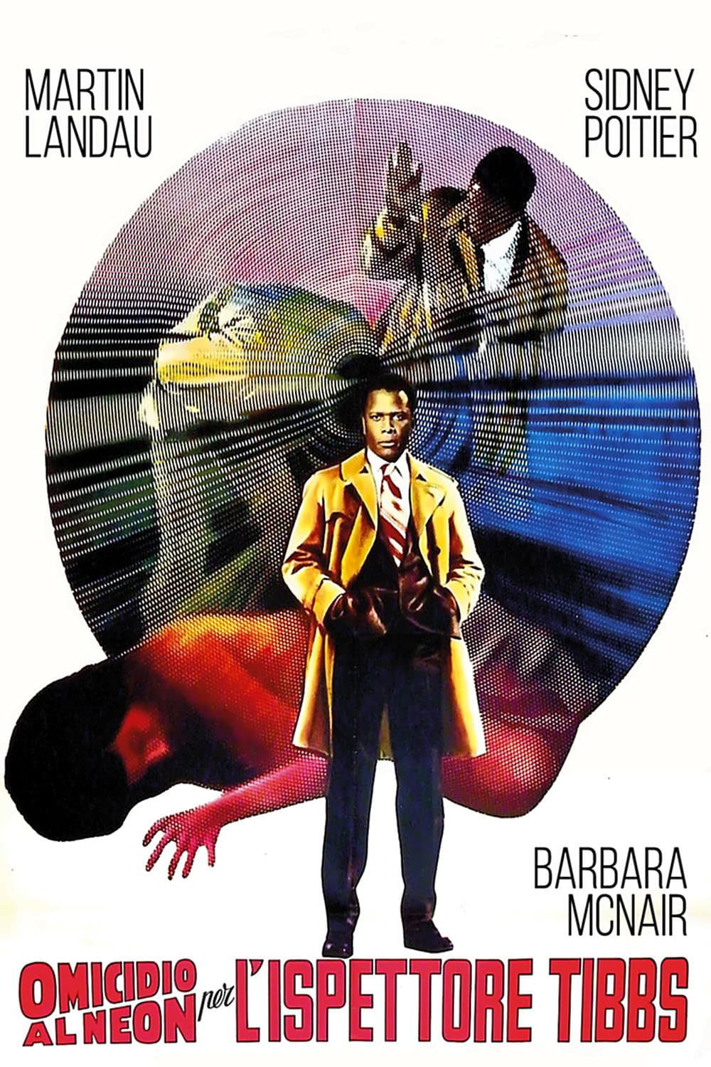 Poster di Omicidio al neon per l'ispettore Tibbs
