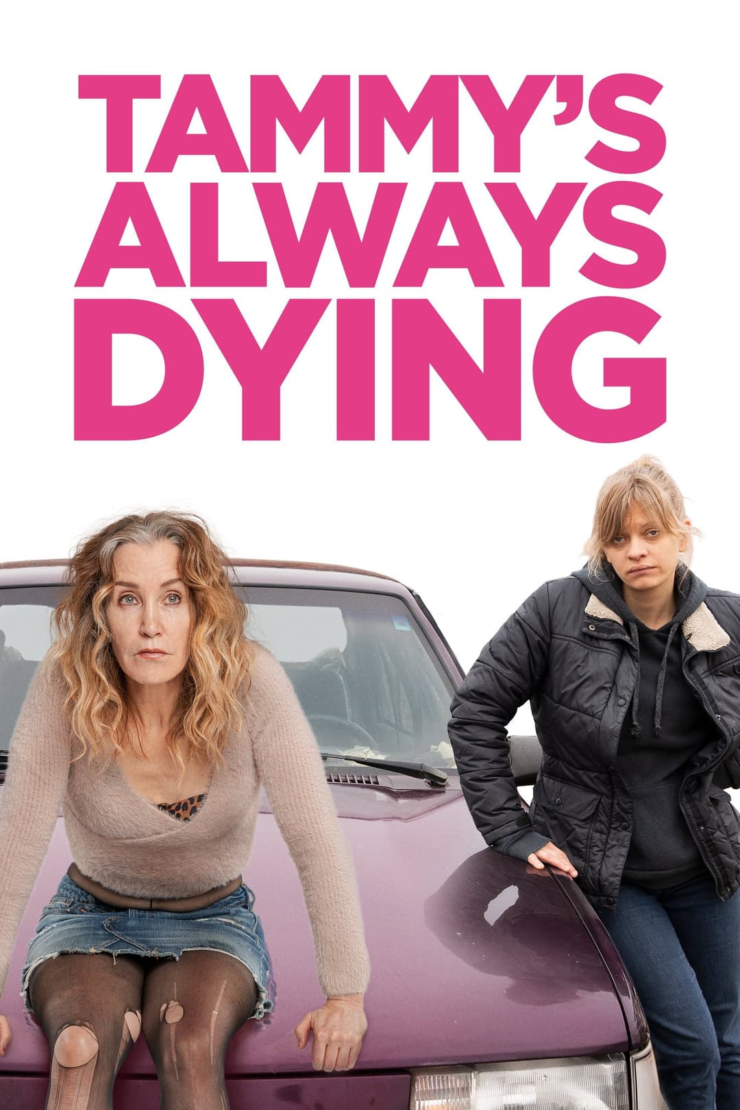 Poster di Tammy's Always Dying