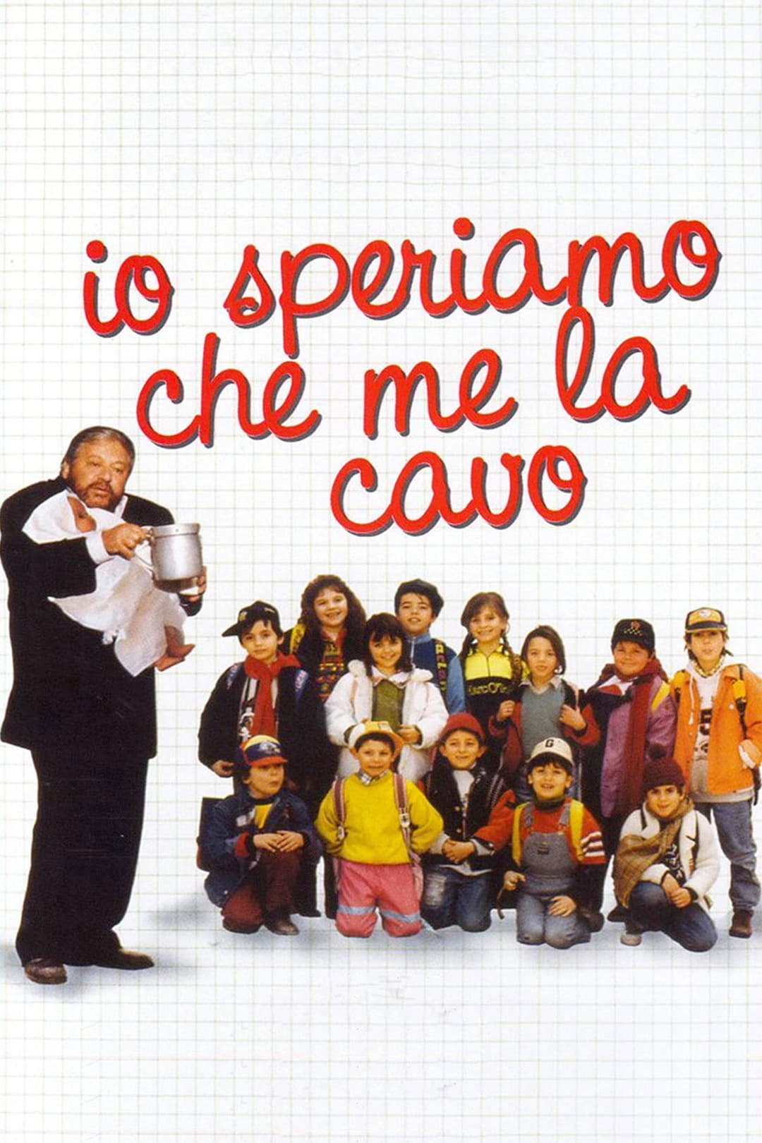 Poster di Io speriamo che me la cavo