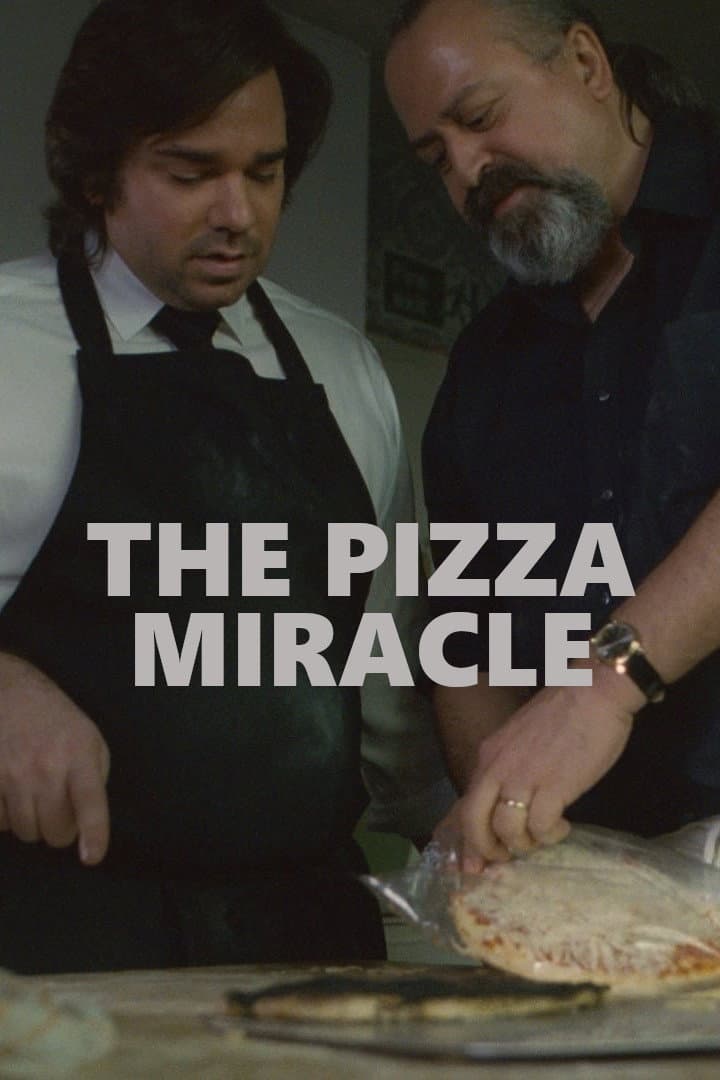 Poster di The Pizza Miracle