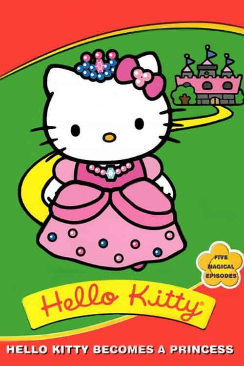 Poster di Hello Kitty Becomes A Princess
