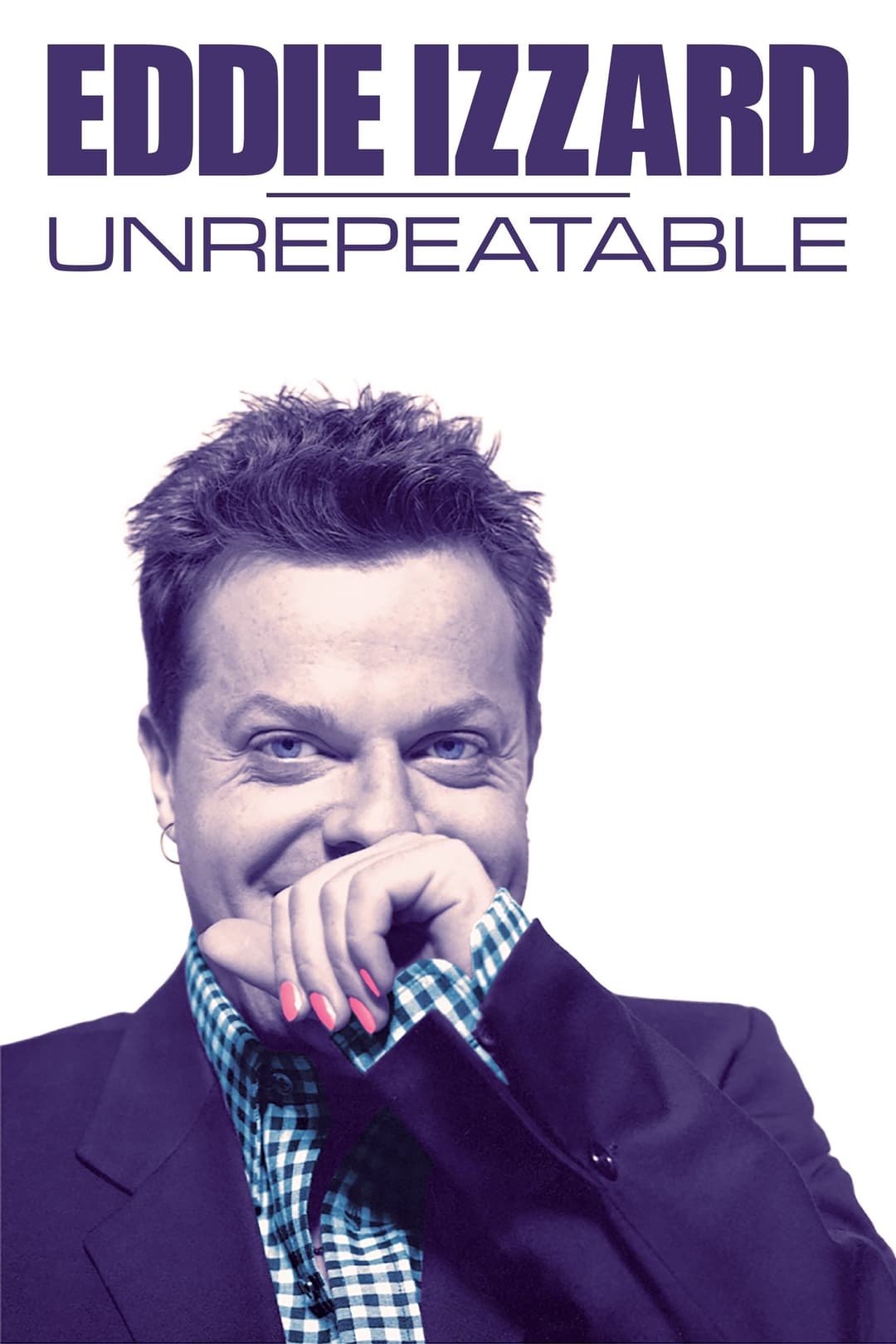 Poster di Eddie Izzard: Unrepeatable