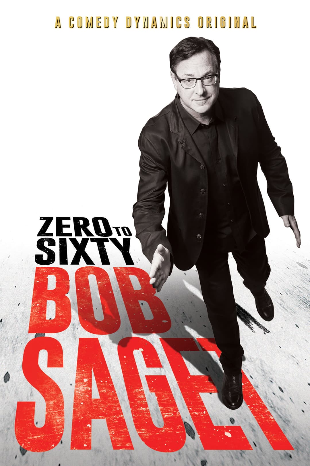 Poster di Bob Saget: Zero to Sixty