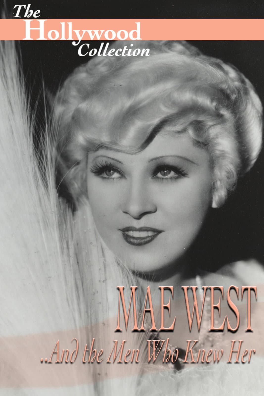 Poster di Mae West and the Men Who Knew Her