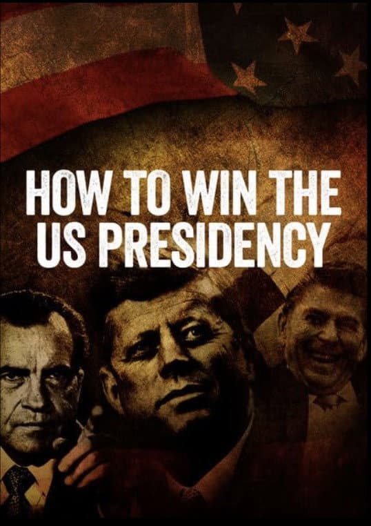 Poster di How to Win the US Presidency