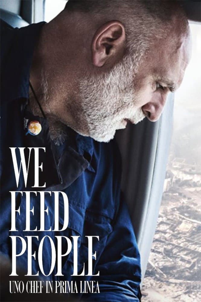 Poster di We Feed People - Uno Chef in prima linea