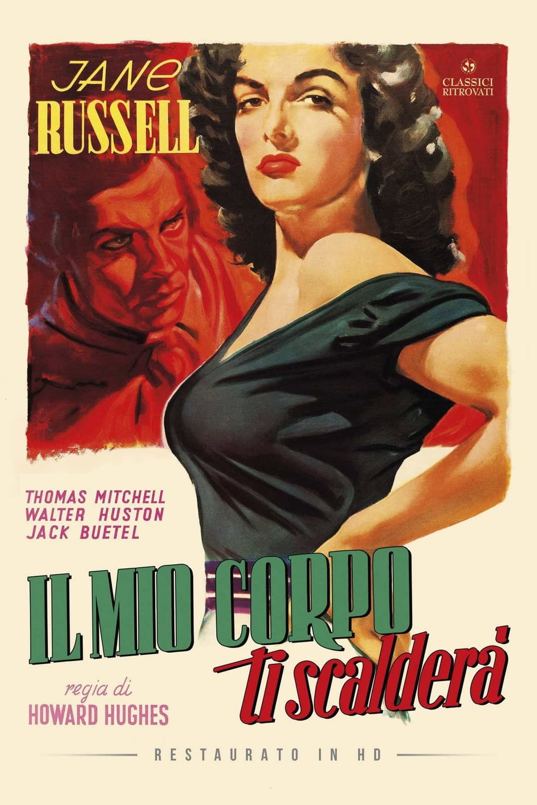 Poster di Il mio corpo ti scalderà
