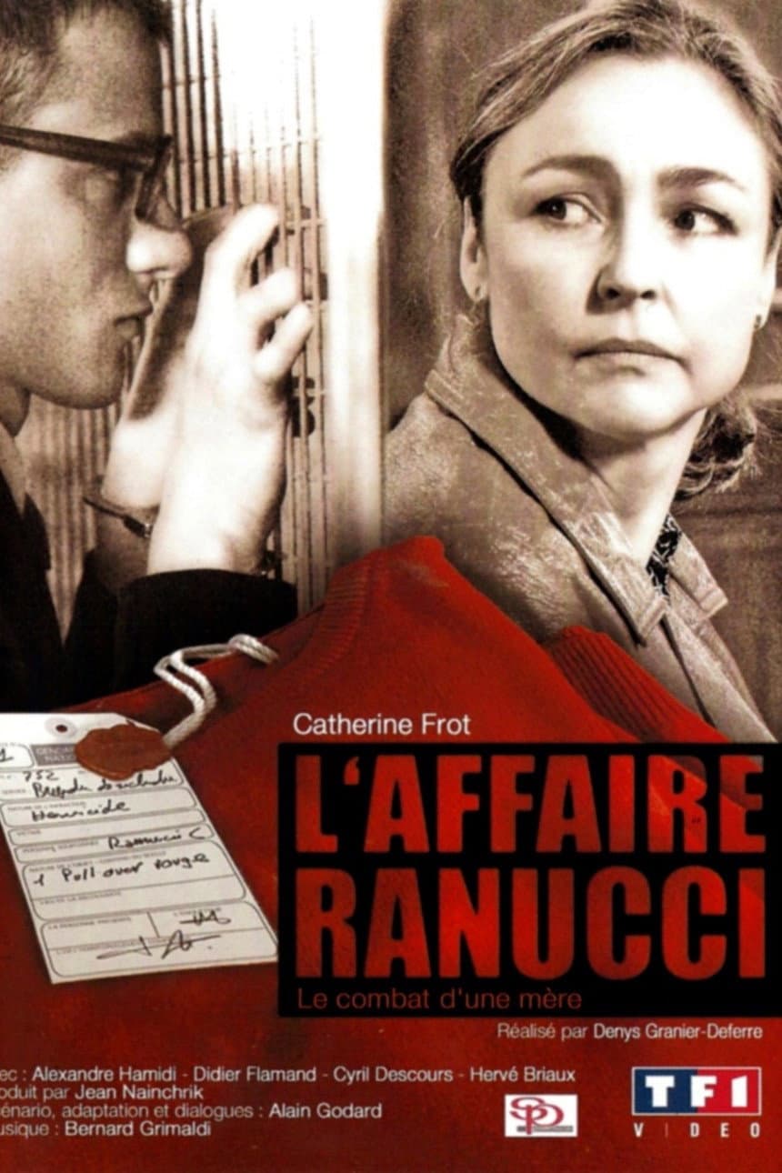 Poster di L'Affaire Ranucci : Le Combat d'une mère