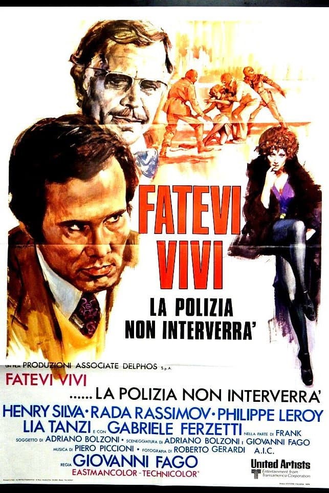 Poster di Fatevi vivi, la polizia non interverrà