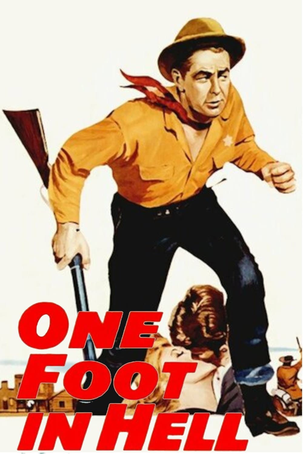 Poster di One Foot in Hell
