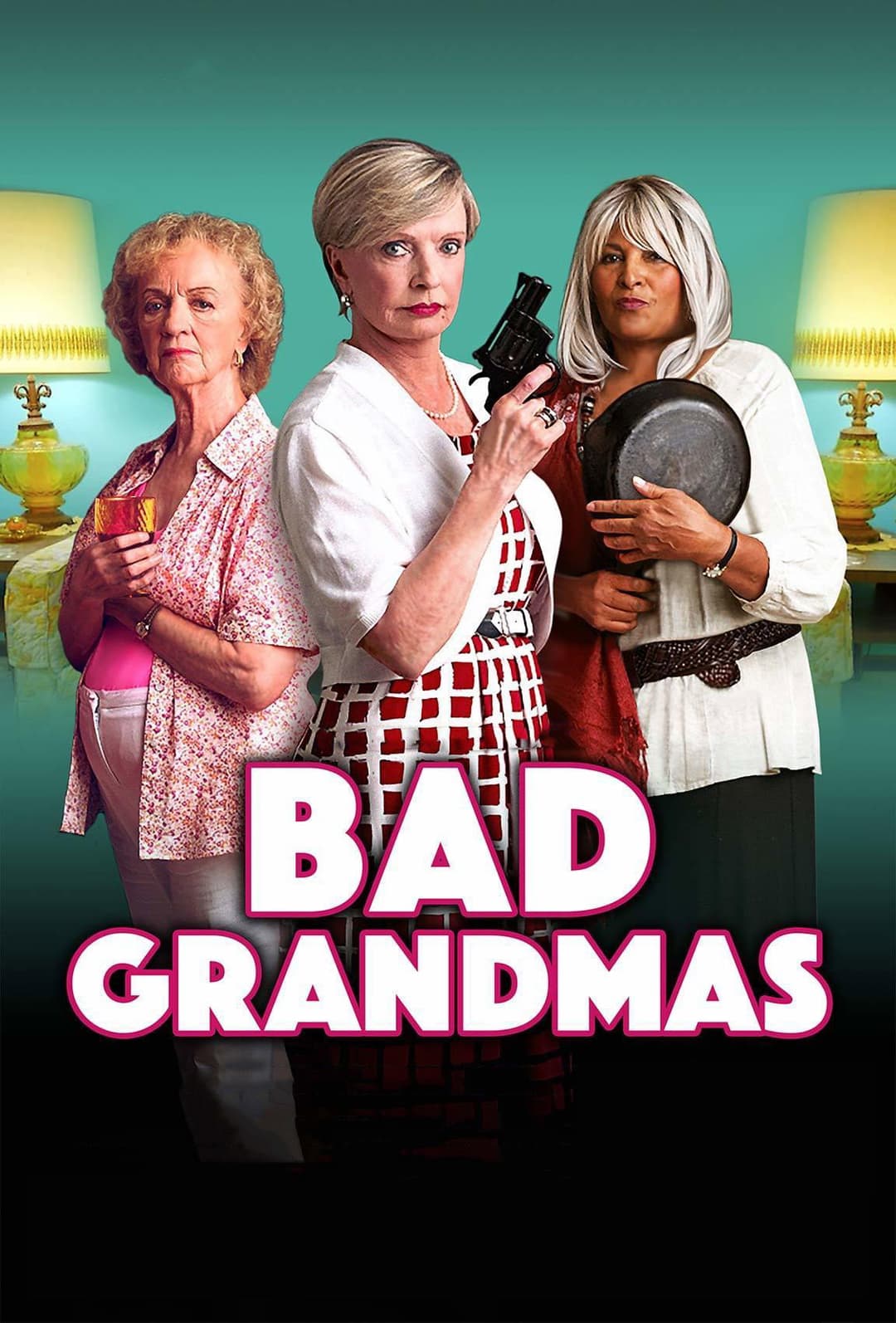 Poster di Bad Grandmas