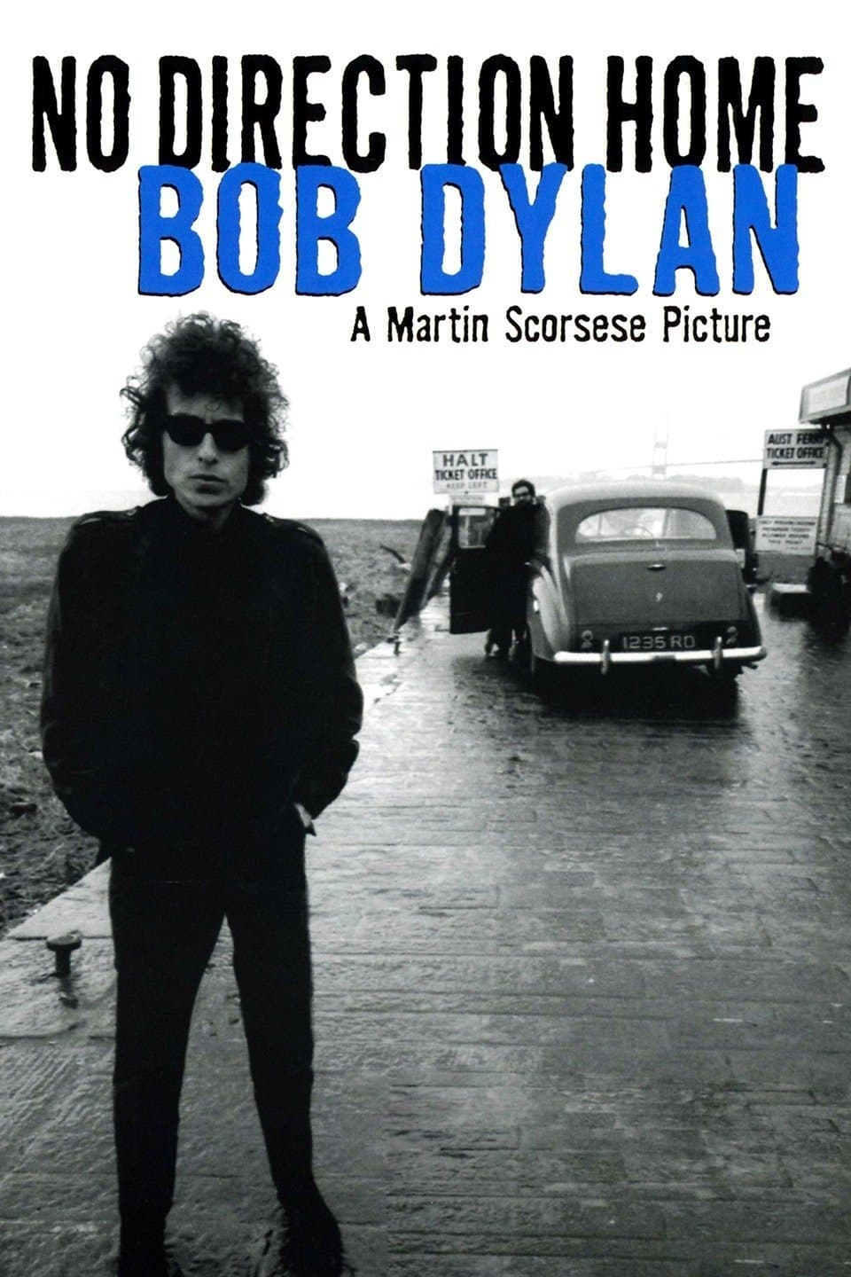 Poster di No Direction Home: Bob Dylan