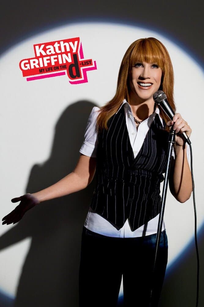 Poster di Kathy Griffin: My Life on the D-List