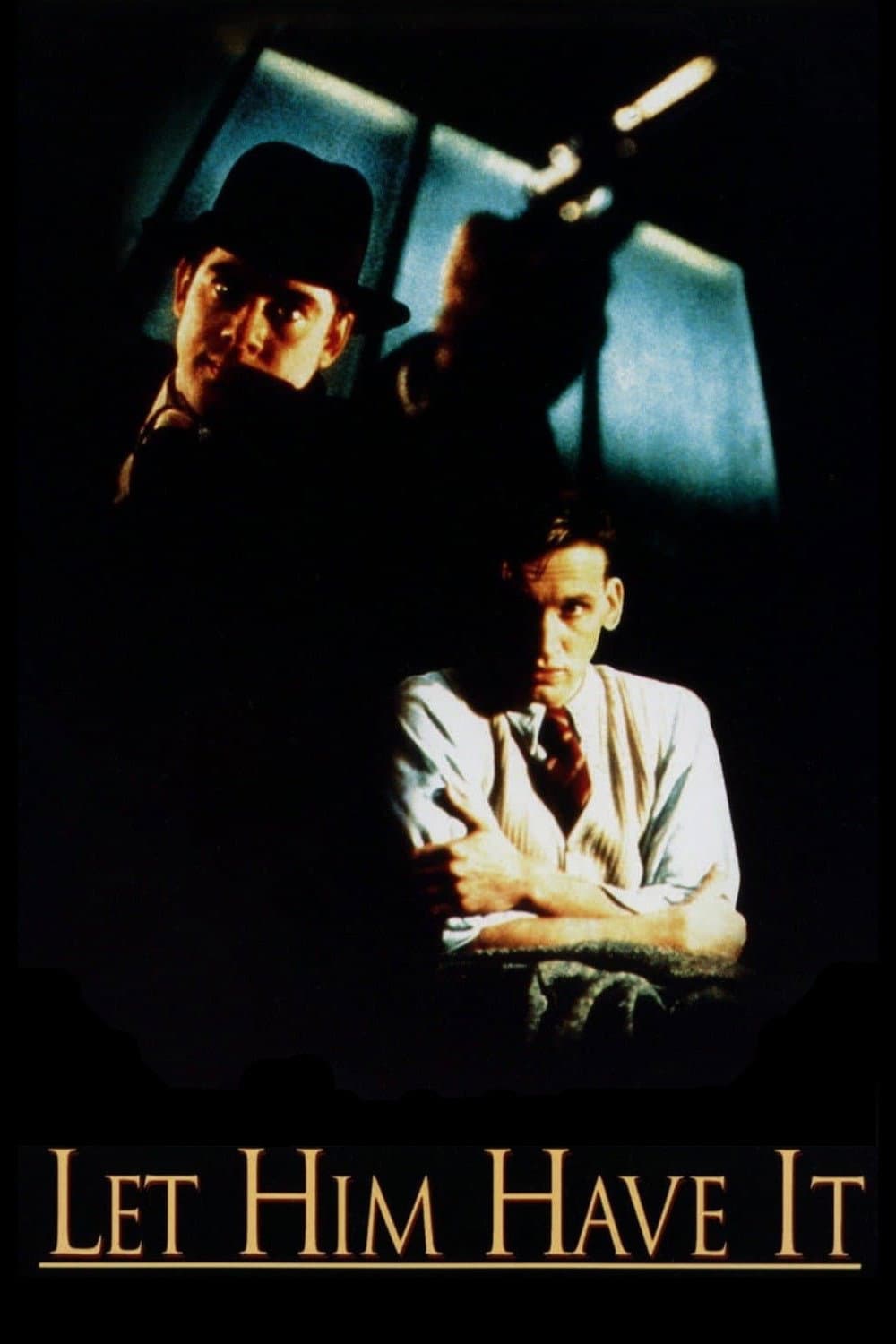 Poster di Let Him Have It