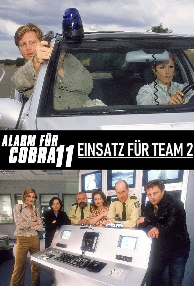 Poster di Alarm für Cobra 11 - Einsatz für Team 2
