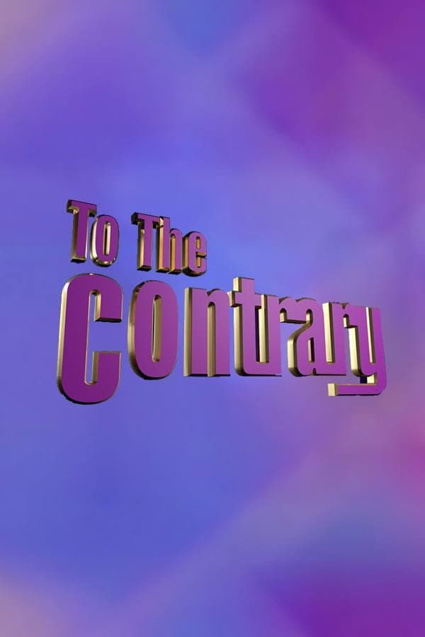 Poster di To The Contrary