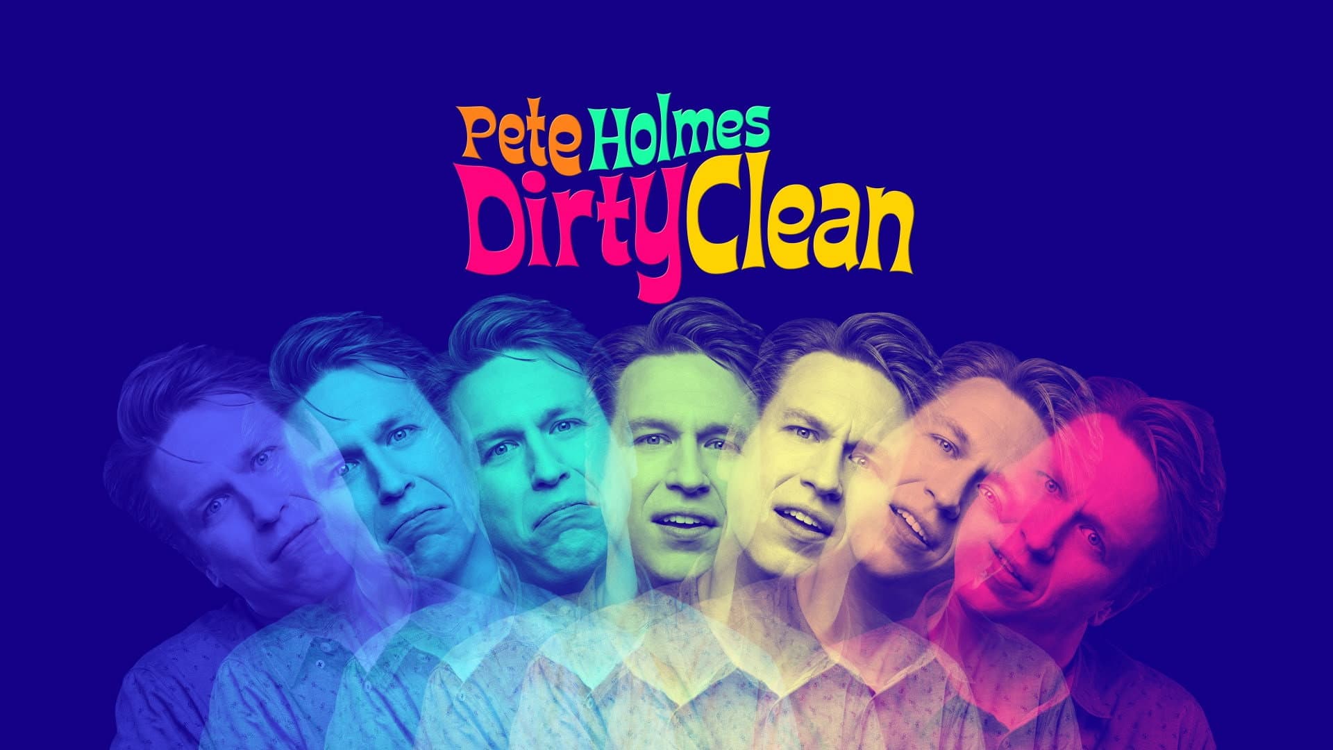 Pete Holmes: Dirty Clean - immagine