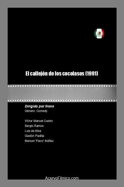 Poster di El callejón de los cocolasos