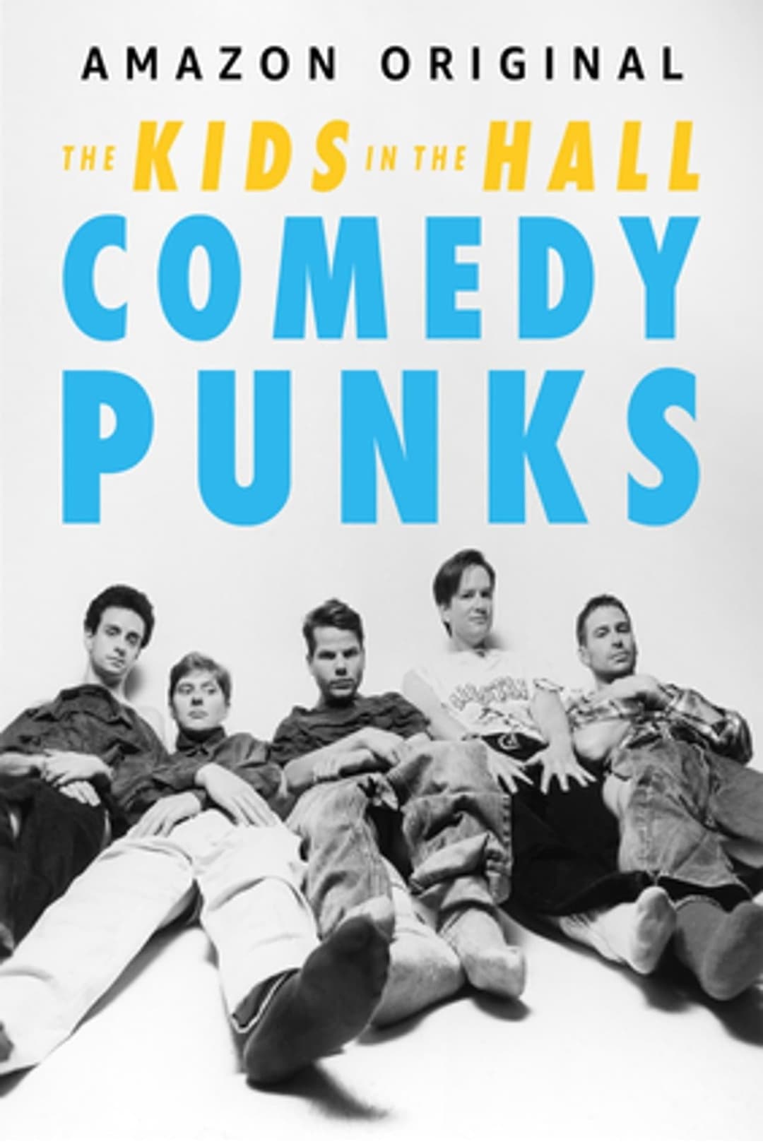 Poster di The Kids in the Hall: Comedy Punks