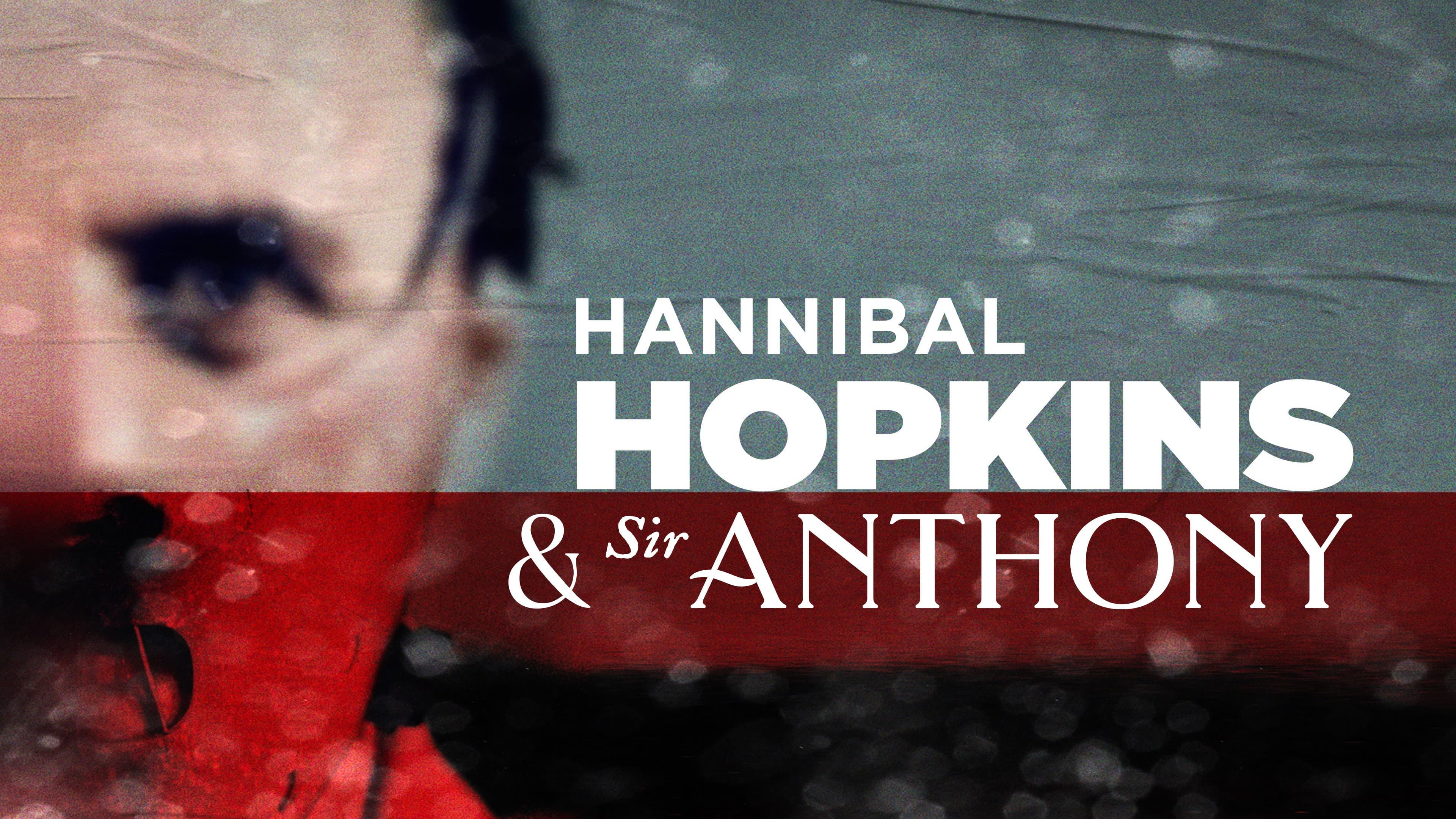 Hannibal Hopkins et Sir Anthony - immagine