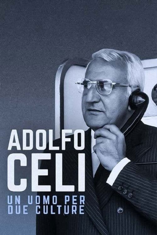 Poster di Adolfo Celi, un uomo per due culture