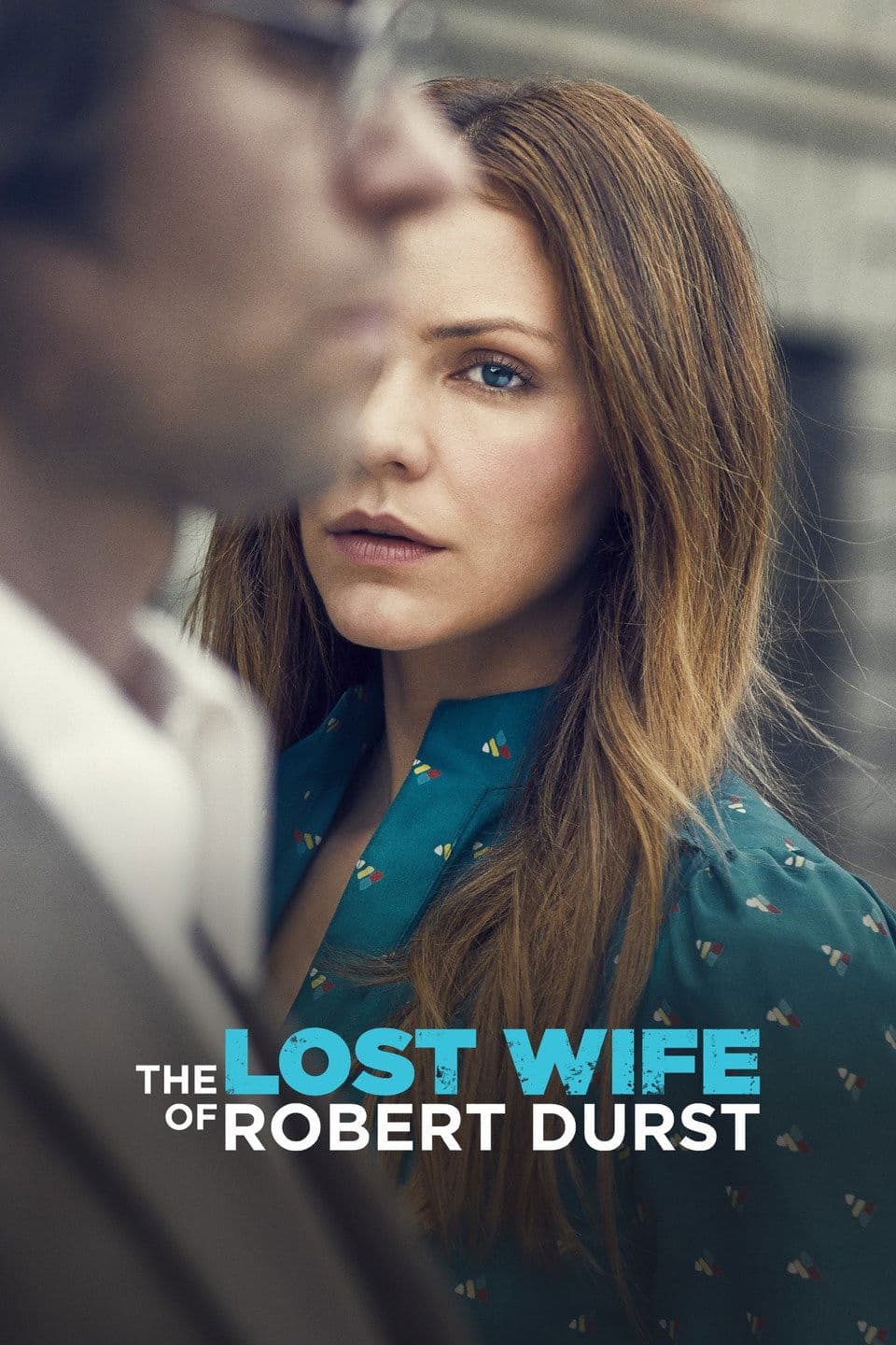 Poster di The Lost Wife of Robert Durst